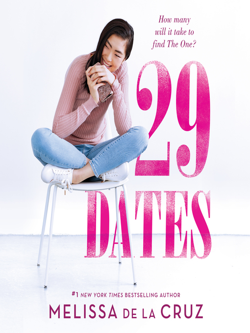 Title details for 29 Dates by Melissa de la Cruz - Wait list